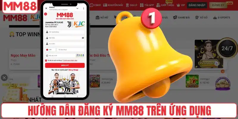 Hướng dẫn đăng ký MM88 trên ứng dụng