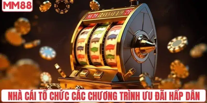 Hướng Dẫn Cách Chơi Nổ Hũ Tăng Tỷ Lệ Săn Jackpot 200% 4 Nhà cái tổ chức các chương trình ưu đãi hấp dẫn