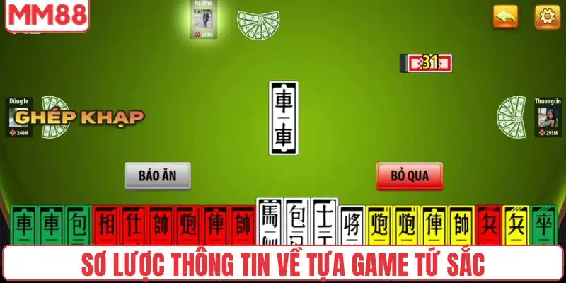 Sơ lược thông tin về tựa game Tứ Sắc